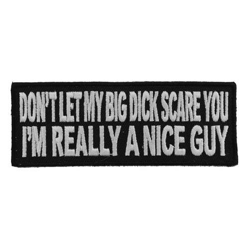 Embroidered Patch Don't Let My Big Dick Scare You Naughty