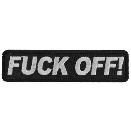 Fuck Off Embroidered Patch - 4x1 Inch