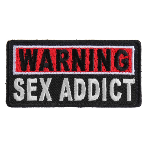 Warning Sex Addict Patch