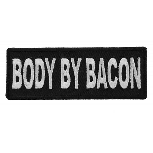 Body By Bacon Funny Embroidered Patch