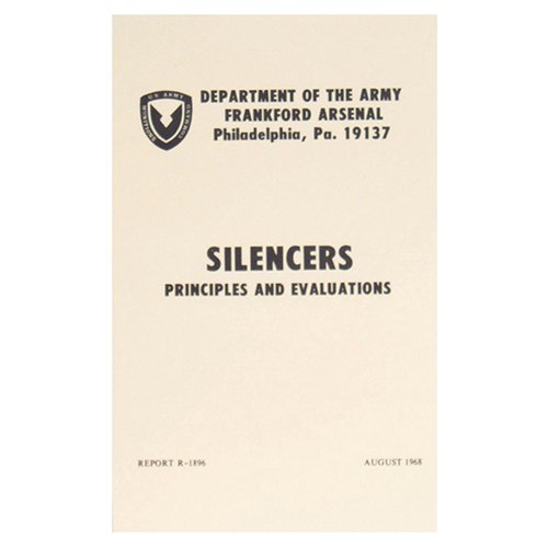 Military Issue Manual - Silencers, Principles & Evaluations