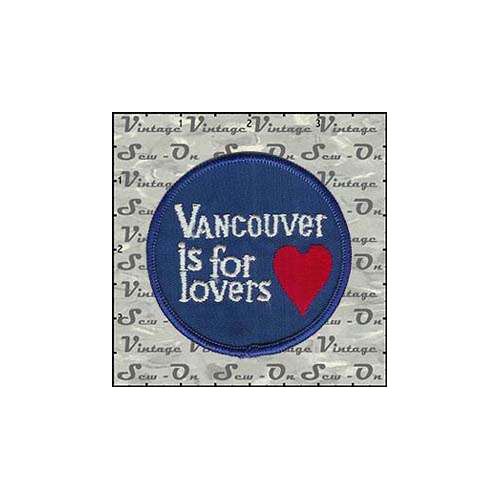 Tourist Vancouver Is For Lovers Patch