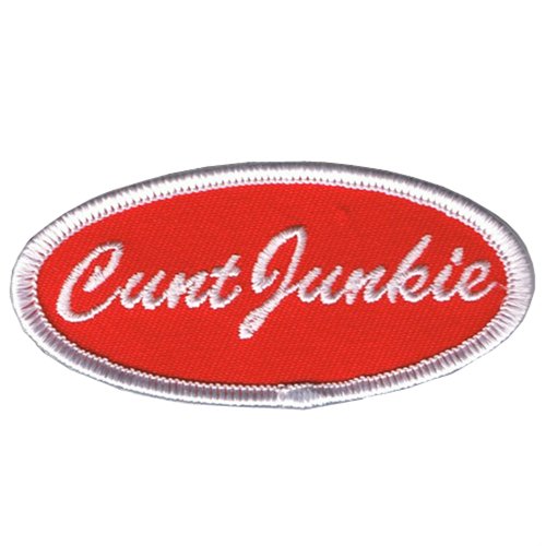 Fuzzy Dude Cunt Junkie Name Tag Embroidered Patch