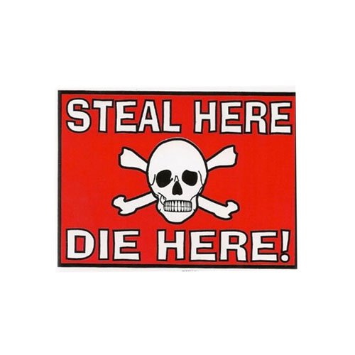 Steal Here Die Here Sticker