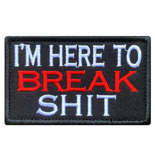 Gear Stock Patch - I'm Here To Break