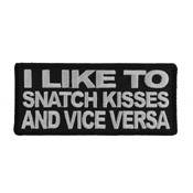 Snatch Kisses and Vice Versa Patch