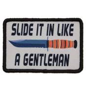 Morale Patch - Slide It In Like A Gentleman