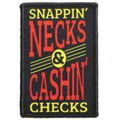 Morale Patch - Snappin' Necks and CASHIN' Checks
