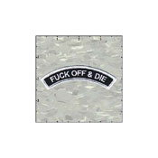Name Tag Arc Fuck Off And Die Patch