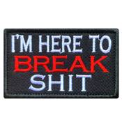 Gear Stock Patch - I'm Here To Break