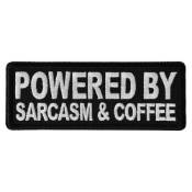 Cheap Place Patch Powered By Sarcasm and Coffee Funny